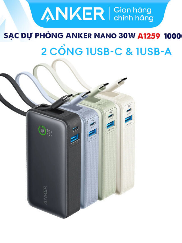 Anker Nano A1259 Sạc Dự Phòng Dung Lượng 10000 maH 1C1A 30W
