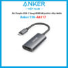 Cáp USB-C Sang HDMI 8K@60Hz 4K@144Hz Anker 518 A8317